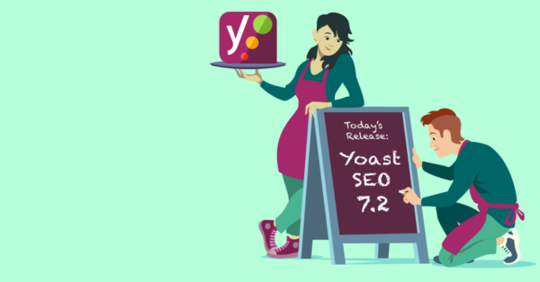 Yoast SEO 7.2: Fixes and improvements