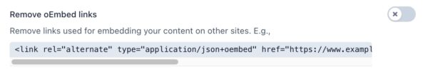 screenshot of the "Remove oEmbed links" toggle in the crawl optimization settings in Yoast SEO